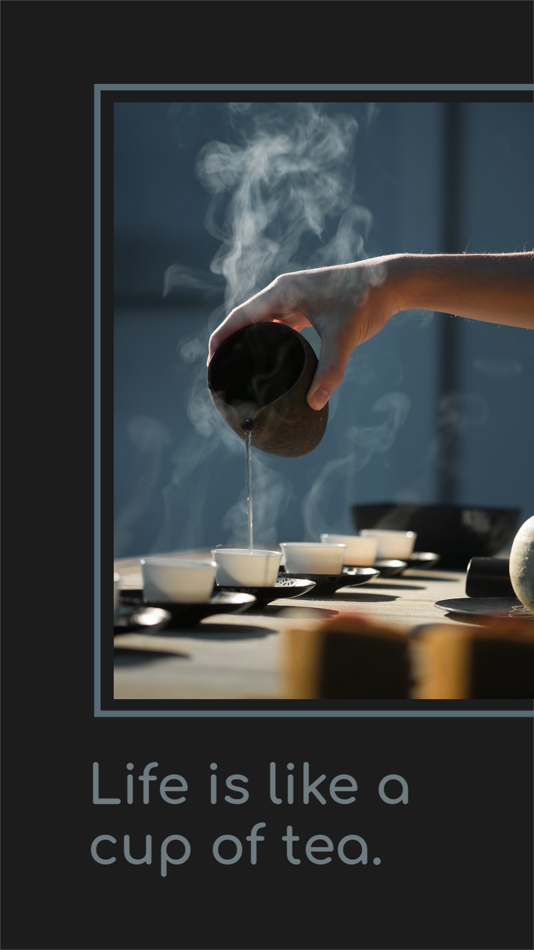 25-life-is-like-tea-instagram-story-template